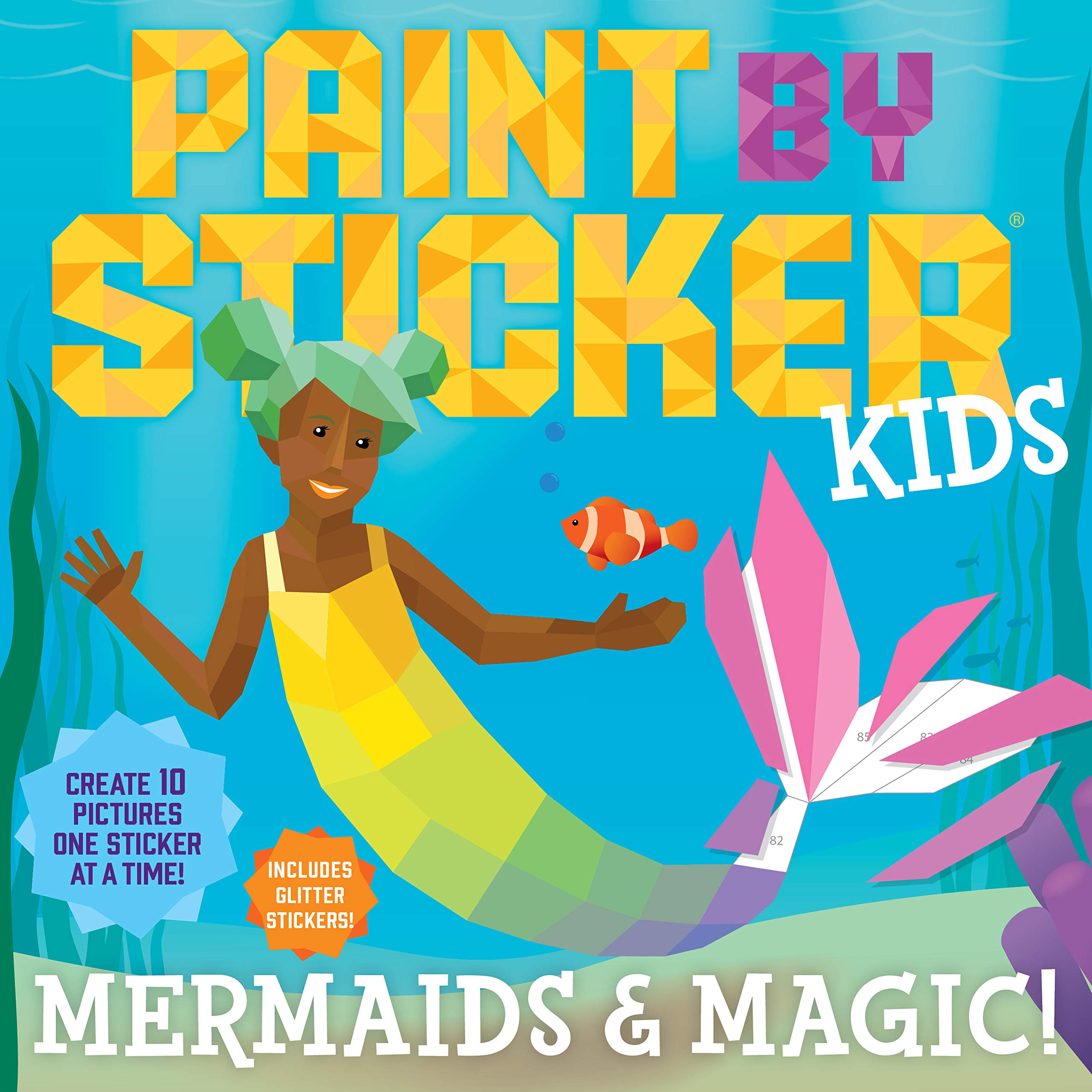 Paint by Sticker Kids - Mermaids & Magic
