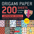 200 Sheets Japanese Dolls Origami Paper