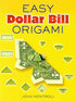 Easy Dollar Bill Origami