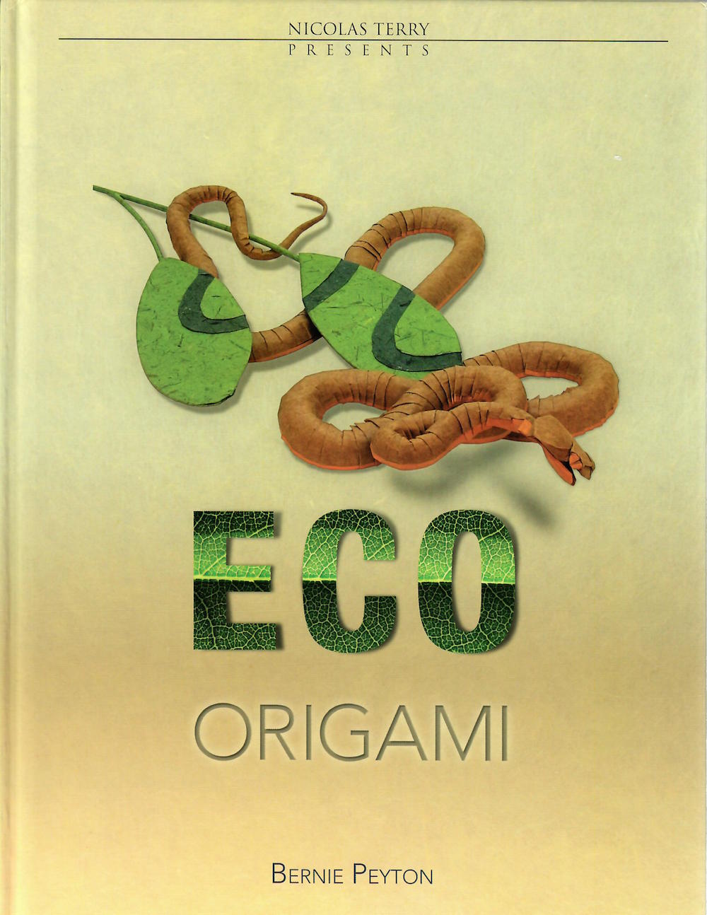 Eco Origami by Bernie Peyton