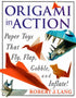 Origami in Action