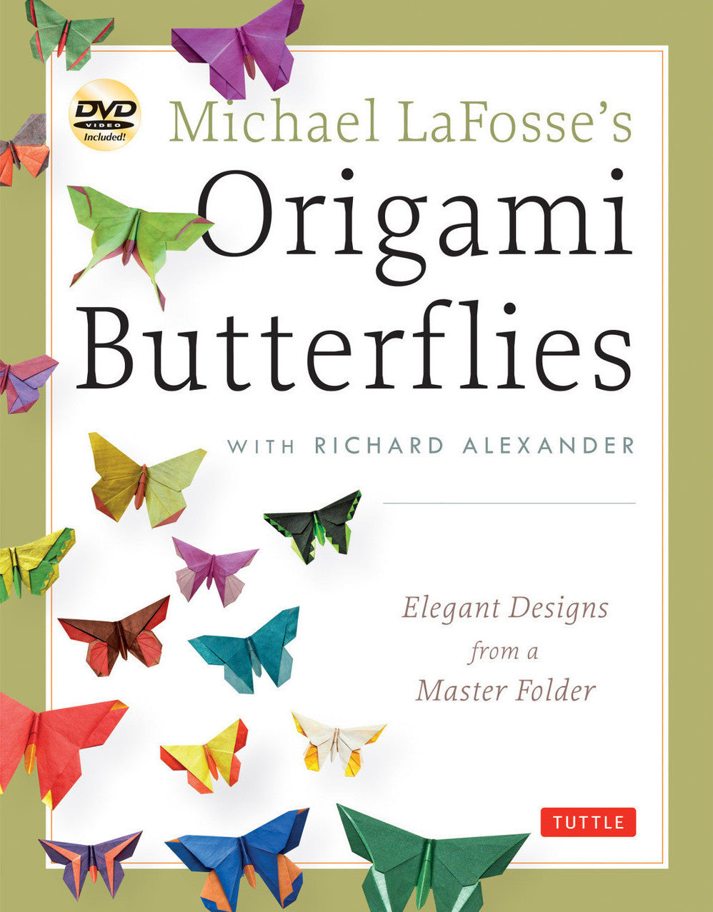 Michael LaFosse's Origami Butterflies