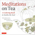 Meditations On Tea