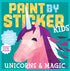 Paint By Sticker Kids - Unicorns & Magic