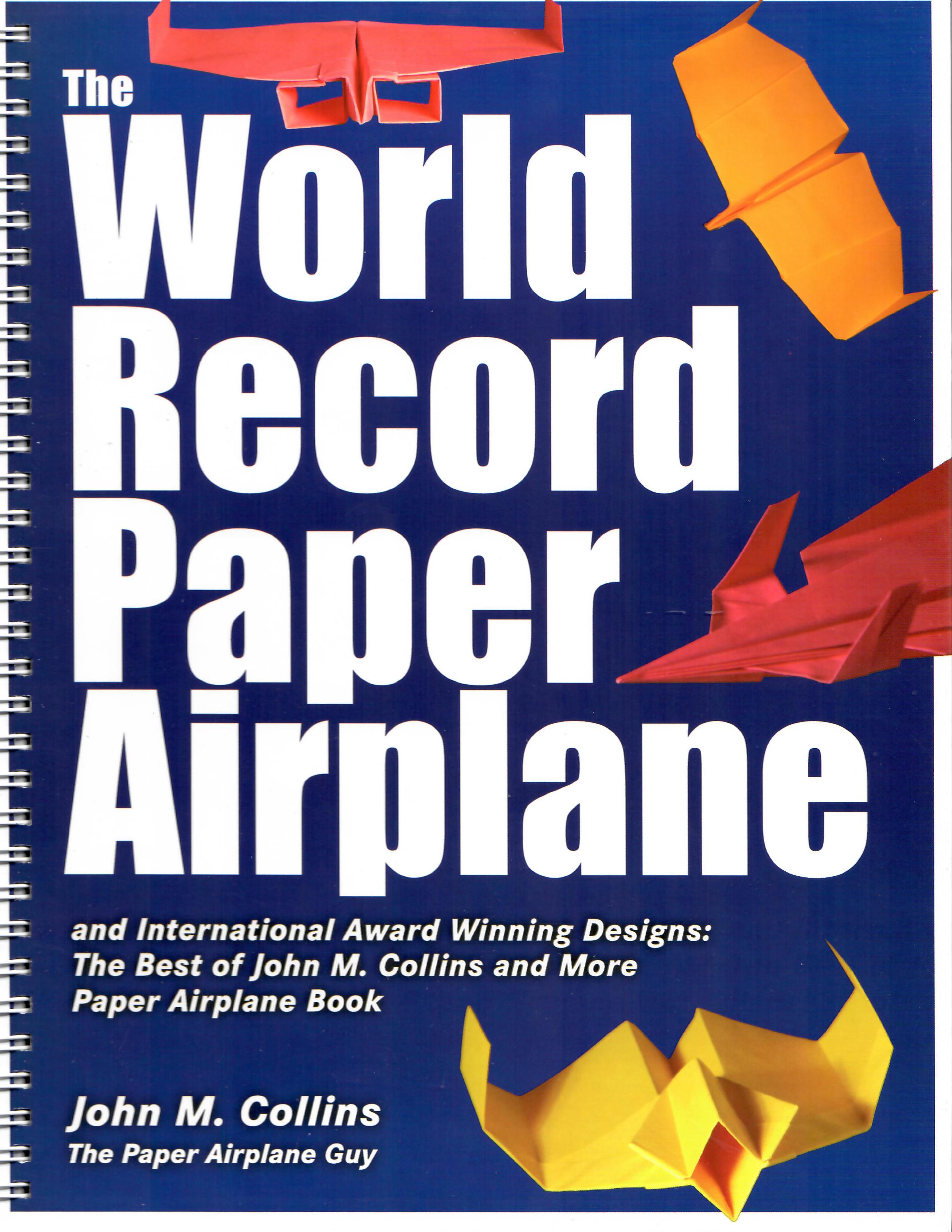 The World Record Paper Airplane SIGNED COPY
