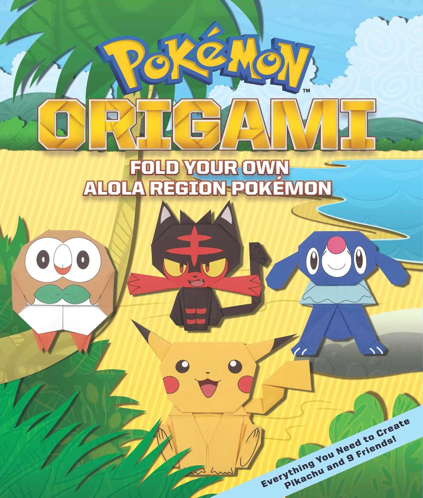 Pokémon Origami: Fold Your Own Alola Region Pokémon